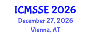 International Conference on Medicine and Science in Sports and Exercise (ICMSSE) December 27, 2026 - Vienna, Austria