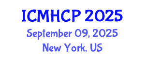 International Conference on Medicine, Health Care and Philosophy (ICMHCP) September 09, 2025 - New York, United States
