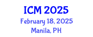 International Conference on Medicine (ICM) February 18, 2025 - Manila, Philippines