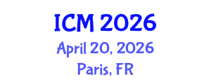 International Conference on Medicine (ICM) April 20, 2026 - Paris, France International Conference on Medicine (ICM) April 20, 2026 - Paris, France