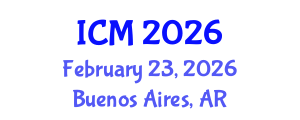 International Conference on Medicine (ICM) February 23, 2026 - Buenos Aires, Argentina