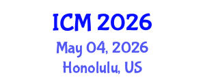 International Conference on Medicine (ICM) May 04, 2026 - Honolulu, United States International Conference on Medicine (ICM) May 04, 2026 - Honolulu, United States