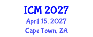 International Conference on Medicine (ICM) April 15, 2027 - Cape Town, South Africa International Conference on Medicine (ICM) April 15, 2027 - Cape Town, South Africa