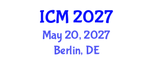 International Conference on Menopause (ICM) May 20, 2027 - Berlin, Germany International Conference on Menopause (ICM) May 20, 2027 - Berlin, Germany