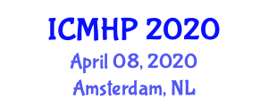 International Conference on Mental Health and Psychiatry (ICMHP) April 08, 2020 - Amsterdam, Netherlands