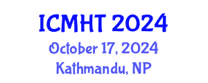 International Conference on Mental Health and Treatment (ICMHT) October 17, 2024 - Kathmandu, Nepal