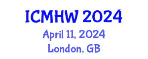 International Conference on Mental Health and Wellness (ICMHW) April 11, 2024 - London, United Kingdom