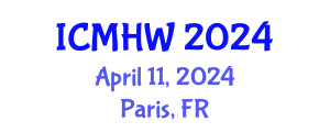 International Conference on Mental Health and Wellness (ICMHW) April 11, 2024 - Paris, France