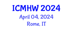 International Conference on Mental Health and Wellness (ICMHW) April 04, 2024 - Rome, Italy