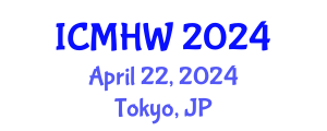 International Conference on Mental Health and Wellness (ICMHW) April 22, 2024 - Tokyo, Japan