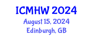 International Conference on Mental Health and Wellness (ICMHW) August 15, 2024 - Edinburgh, United Kingdom