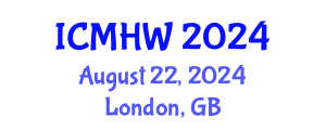 International Conference on Mental Health and Wellness (ICMHW) August 22, 2024 - London, United Kingdom