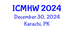 International Conference on Mental Health and Wellness (ICMHW) December 30, 2024 - Karachi, Pakistan