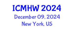 International Conference on Mental Health and Wellness (ICMHW) December 09, 2024 - New York, United States