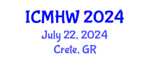 International Conference on Mental Health and Wellness (ICMHW) July 22, 2024 - Crete, Greece