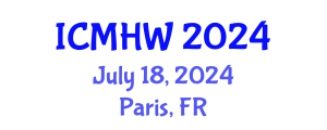 International Conference on Mental Health and Wellness (ICMHW) July 18, 2024 - Paris, France