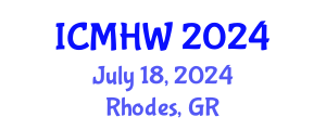 International Conference on Mental Health and Wellness (ICMHW) July 18, 2024 - Rhodes, Greece