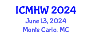 International Conference on Mental Health and Wellness (ICMHW) June 13, 2024 - Monte Carlo, Monaco