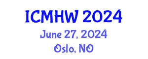 International Conference on Mental Health and Wellness (ICMHW) June 27, 2024 - Oslo, Norway