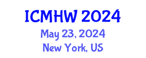 International Conference on Mental Health and Wellness (ICMHW) May 23, 2024 - New York, United States