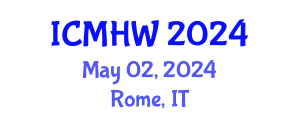International Conference on Mental Health and Wellness (ICMHW) May 02, 2024 - Rome, Italy