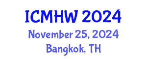 International Conference on Mental Health and Wellness (ICMHW) November 25, 2024 - Bangkok, Thailand