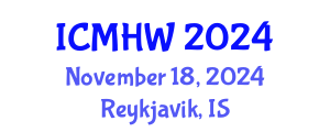 International Conference on Mental Health and Wellness (ICMHW) November 18, 2024 - Reykjavik, Iceland