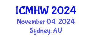 International Conference on Mental Health and Wellness (ICMHW) November 04, 2024 - Sydney, Australia