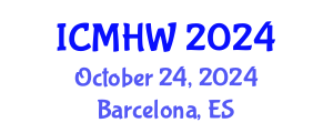 International Conference on Mental Health and Wellness (ICMHW) October 24, 2024 - Barcelona, Spain