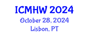 International Conference on Mental Health and Wellness (ICMHW) October 28, 2024 - Lisbon, Portugal