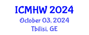 International Conference on Mental Health and Wellness (ICMHW) October 03, 2024 - Tbilisi, Georgia