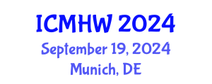 International Conference on Mental Health and Wellness (ICMHW) September 19, 2024 - Munich, Germany