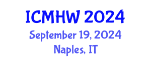 International Conference on Mental Health and Wellness (ICMHW) September 19, 2024 - Naples, Italy