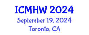 International Conference on Mental Health and Wellness (ICMHW) September 19, 2024 - Toronto, Canada