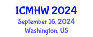 International Conference on Mental Health and Wellness (ICMHW) September 16, 2024 - Washington, United States