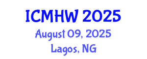 International Conference on Mental Health and Wellness (ICMHW) August 09, 2025 - Lagos, Nigeria
