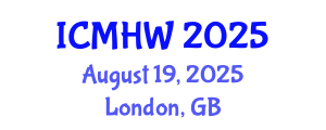 International Conference on Mental Health and Wellness (ICMHW) August 19, 2025 - London, United Kingdom