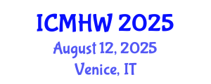 International Conference on Mental Health and Wellness (ICMHW) August 12, 2025 - Venice, Italy