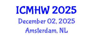 International Conference on Mental Health and Wellness (ICMHW) December 02, 2025 - Amsterdam, Netherlands