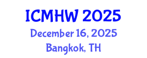 International Conference on Mental Health and Wellness (ICMHW) December 16, 2025 - Bangkok, Thailand