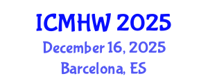 International Conference on Mental Health and Wellness (ICMHW) December 16, 2025 - Barcelona, Spain