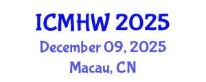 International Conference on Mental Health and Wellness (ICMHW) December 09, 2025 - Macau, China