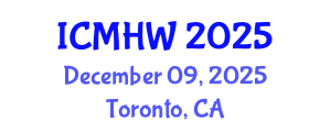 International Conference on Mental Health and Wellness (ICMHW) December 09, 2025 - Toronto, Canada