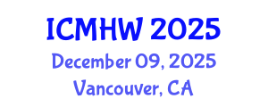 International Conference on Mental Health and Wellness (ICMHW) December 09, 2025 - Vancouver, Canada