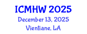 International Conference on Mental Health and Wellness (ICMHW) December 13, 2025 - Vientiane, Laos