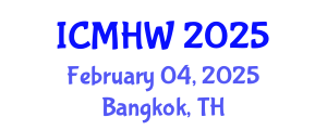 International Conference on Mental Health and Wellness (ICMHW) February 04, 2025 - Bangkok, Thailand