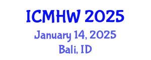 International Conference on Mental Health and Wellness (ICMHW) January 14, 2025 - Bali, Indonesia