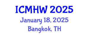 International Conference on Mental Health and Wellness (ICMHW) January 18, 2025 - Bangkok, Thailand