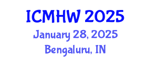International Conference on Mental Health and Wellness (ICMHW) January 28, 2025 - Bengaluru, India