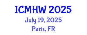International Conference on Mental Health and Wellness (ICMHW) July 19, 2025 - Paris, France
